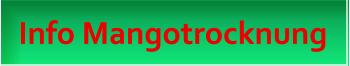 Info Mangotrocknung Info Mangotrocknung